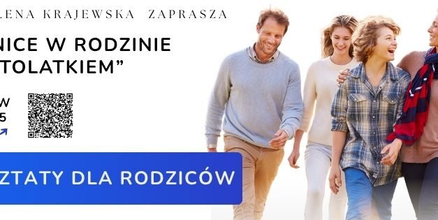 Zapraszamy na warsztaty dla rodziców: Granice w rodzinie z nastolatkiem, 27.11.2025 Wrocław