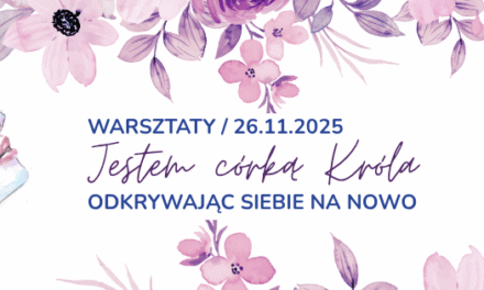 Zapraszamy na warsztaty dla kobiet z rękodziełem 26.11.2025 – Moja tożsamość